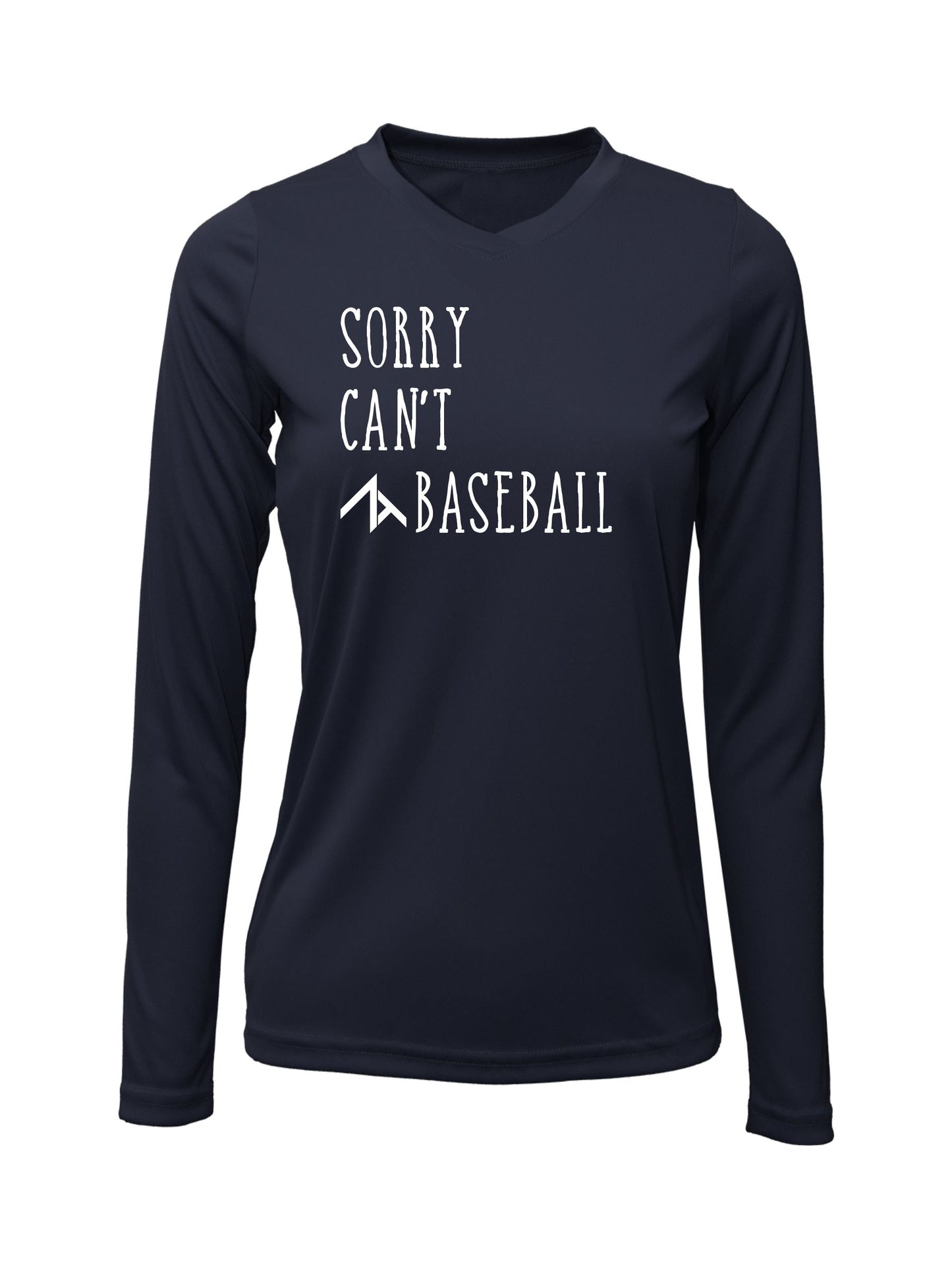 V-Neck Long Sleeve "SORRY CAN'T" Dri-Fit T-shirt
